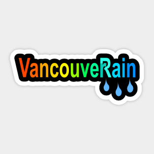 Rainy Vancouver (VancouveRain Rainbow) Sticker